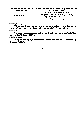 Đề thi học sinh giỏi thí nghiệm thực hành năm học 2012 - 2013 môn Hóa Học (Thực hành)